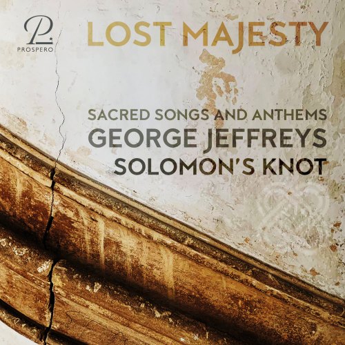 LOST MAJESTY - SACRED SONGS AND ANTHEMS SOLOMONS KNOT