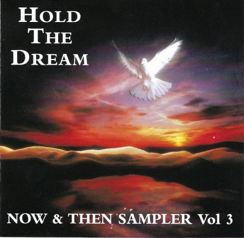 HOLD THE DREAM - NOW THE SAMPLER VOLUME 3 VARIOUS ARTISTS