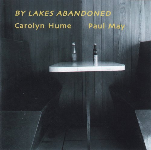 BY LAKES ABANDONED CAROLYN HUME