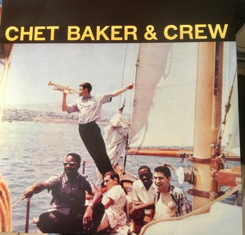 CHET BAKER & CREW (YELLOW VINYL) CHET BAKER