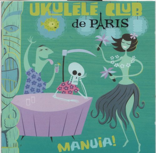 MANUIA! UKULELE CLUB DE PARIS