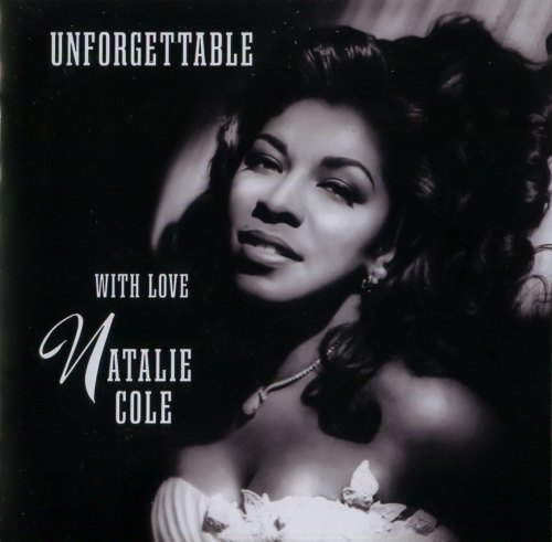 UNFORGETTABLE WITH LOVE NATALIE COLE