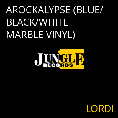 AROCKALYPSE (BLUE/BLACK/WHITE MARBLE VINYL) LORDI