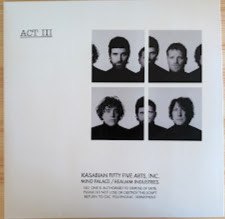 ACT III KASABIAN