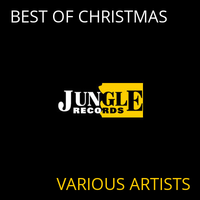 BEST OF CHRISTMAS VARIOUS ARTISTS