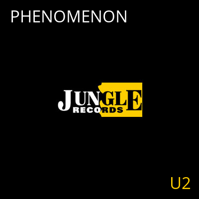PHENOMENON U2