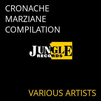 CRONACHE MARZIANE COMPILATION VARIOUS ARTISTS