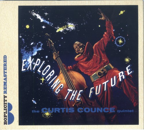 EXPLORING THE FUTURE THE CURTIS COUNCE QUINTET