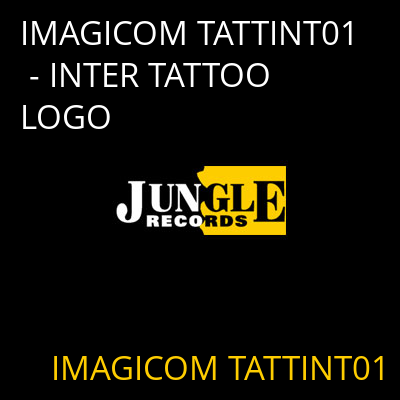 IMAGICOM TATTINT01 - INTER TATTOO LOGO IMAGICOM TATTINT01