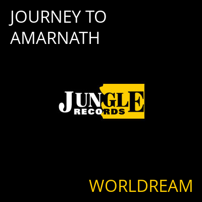 JOURNEY TO AMARNATH WORLDREAM